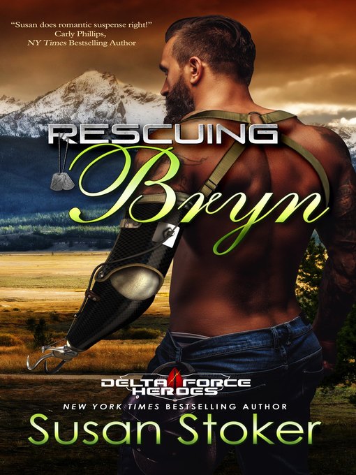 Title details for Rescuing Bryn by Susan Stoker - Available